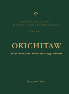 Okichitaw – The World of the Nêhiyawak – vol. 1